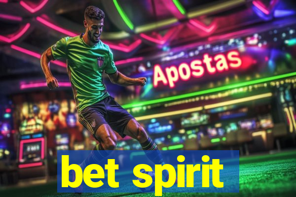 bet spirit